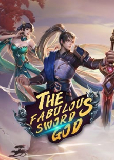 The Fabulous Sword God-The Fabulous Sword God