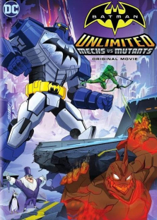 Batman Unlimited: Mechs vs. Mutants-Batman Unlimited: Mechs vs. Mutants