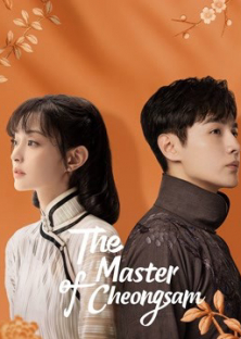 The Master of Cheongsam-The Master of Cheongsam