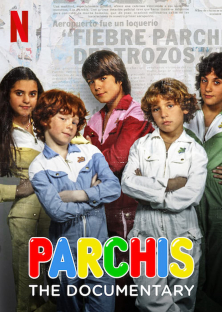 Parchís: the Documentary-Parchís: the Documentary