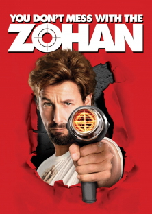You Don't Mess with the Zohan (2008)