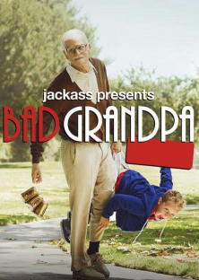Jackass Presents: Bad Grandpa-Jackass Presents: Bad Grandpa
