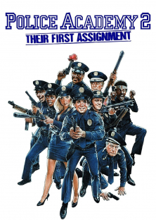 Police Academy 2: Their First Assignment-Police Academy 2: Their First Assignment