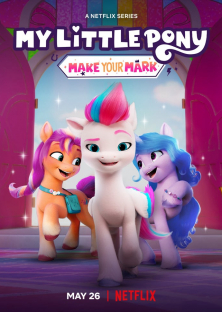 My Little Pony: Make Your Mark-My Little Pony: Make Your Mark