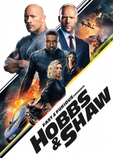 Fast & Furious Presents: Hobbs & Shaw-Fast & Furious Presents: Hobbs & Shaw