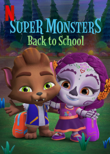 Super Monsters Back to School-Super Monsters Back to School