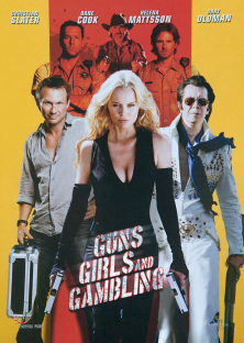 Guns, Girls And Gambling-Guns, Girls And Gambling