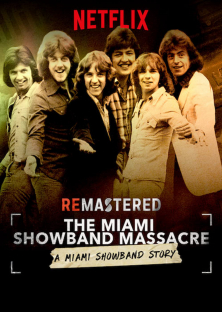 ReMastered: The Miami Showband Massacre-ReMastered: The Miami Showband Massacre