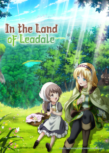 World of Leadale, In the Land of Leadale, Riadeiru no Daichi nite (2022) Episode 1