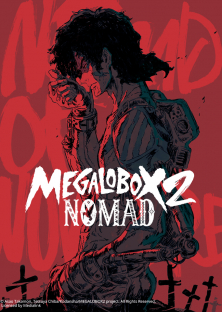 Nomad: Megalo Box 2 (2021) Episode 1