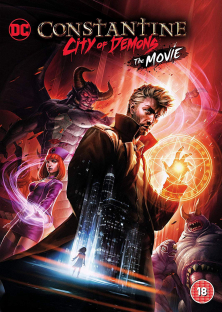Constantine: City of Demons - The Movie-Constantine: City of Demons - The Movie
