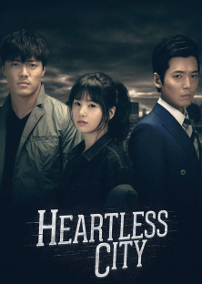 Heartless City (2013) Episode 1