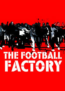 The Football Factory-The Football Factory