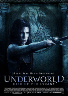Underworld: Rise of the Lycans-Underworld: Rise of the Lycans