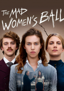 The Mad Women's Ball-The Mad Women's Ball