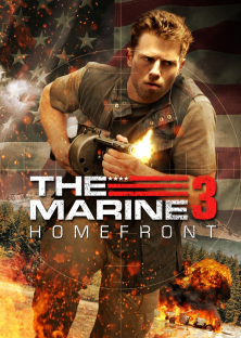 The Marine 3: Homefront-The Marine 3: Homefront