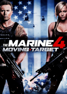 The Marine 4: Moving Target-The Marine 4: Moving Target