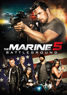 The Marine 5: Battleground-The Marine 5: Battleground