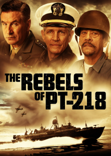 The Rebels of PT-218-The Rebels of PT-218