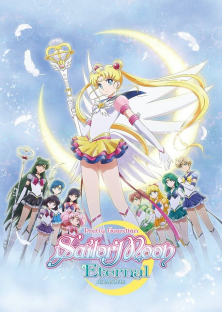 Pretty Guardian Sailor Moon Eternal The MOVIE Part 2 -Pretty Guardian Sailor Moon Eternal The MOVIE Part 2 