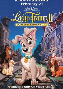Lady and the Tramp II: Scamp's Adventure-Lady and the Tramp II: Scamp's Adventure