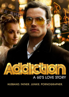 Addiction: A 60s Love Story-Addiction: A 60s Love Story