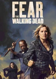 Fear The Walking Dead (Season 4)-Fear The Walking Dead (Season 4)