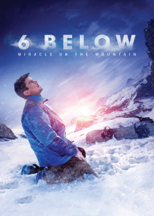 6 Below: Miracle on the Mountain-6 Below: Miracle on the Mountain