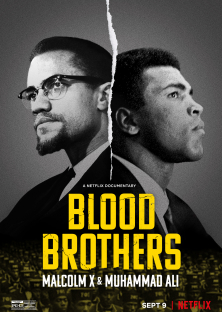 Blood Brothers: Malcolm X & Muhammad Ali-Blood Brothers: Malcolm X & Muhammad Ali