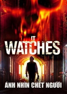 It Watches-It Watches