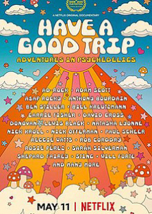 Have a Good Trip: Adventures in Psychedelics-Have a Good Trip: Adventures in Psychedelics