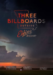 Three Billboards Outside Ebbing, Missouri (2017)