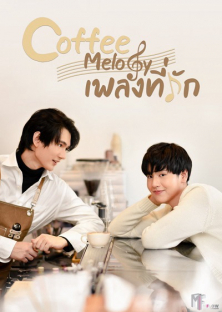 Coffee Melody (2021) Episode 1