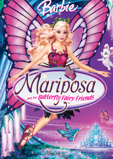 Barbie: Mariposa and Her Butterfly Fairy Friends-Barbie: Mariposa and Her Butterfly Fairy Friends
