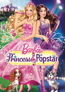 Barbie: The Princess & the Popstar-Barbie: The Princess & the Popstar