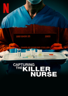 Capturing the Killer Nurse-Capturing the Killer Nurse