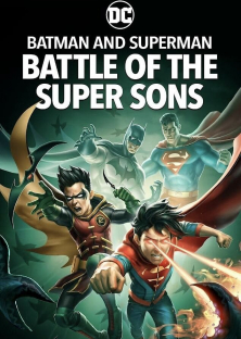 Batman and Superman: Battle of the Super Sons-Batman and Superman: Battle of the Super Sons
