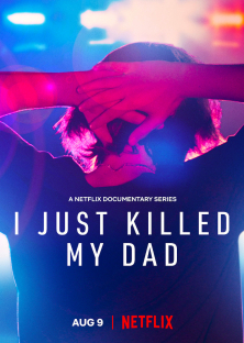 I Just Killed My Dad-I Just Killed My Dad