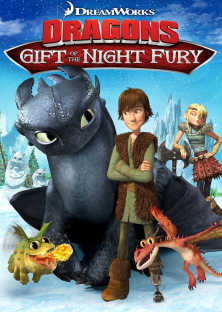Dragons: Gift of the Night Fury-Dragons: Gift of the Night Fury