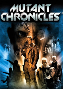 Mutant Chronicles-Mutant Chronicles