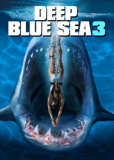 Deep Blue Sea 3-Deep Blue Sea 3