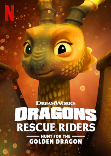 Dragons: Rescue Riders: Hunt for the Golden Dragon-Dragons: Rescue Riders: Hunt for the Golden Dragon