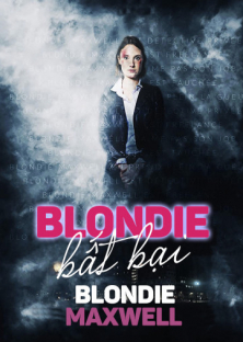 Blondie Maxwell (2020)