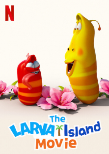 The Larva Island Movie-The Larva Island Movie