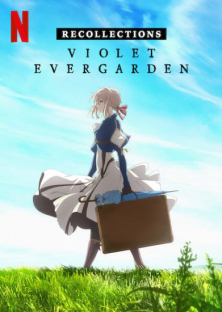 Violet Evergarden: Recollections-Violet Evergarden: Recollections