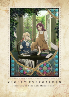Violet Evergarden: Eternity and the Auto Memories Doll-Violet Evergarden: Eternity and the Auto Memories Doll