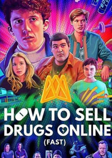 How to Sell Drugs Online (Fast) (Season 2)-How to Sell Drugs Online (Fast) (Season 2)