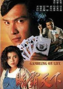 Gambling on Life-Gambling on Life