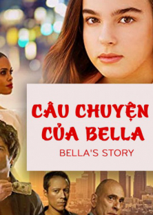 Bella's Story-Bella's Story