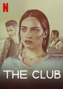 The Club (2019) Episode 1